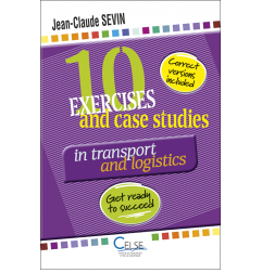 10 Exercices and case studies   in transport and logistics