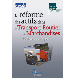 La réforme des actifs dans le transport routier de marchandises