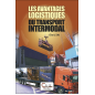 Les avantages logistiques   du transport intermodal