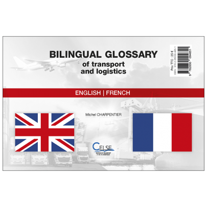 Glossaire Bilingue des transports et de la logistique