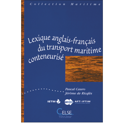 Lexique anglais français   du transport maritime conteneurisé
