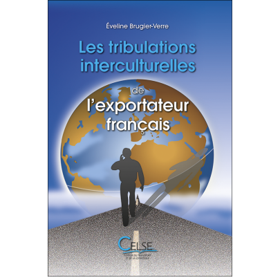 Les tribulations interculturelles   de l’exportateur français