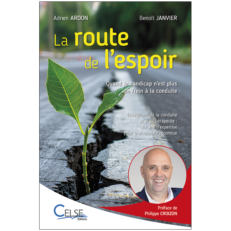 La route de l'espoir