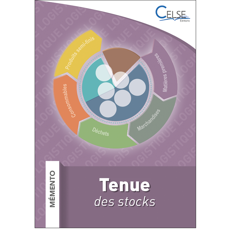 MÉMENTO LOGISTIQUE - Tenue des stocks