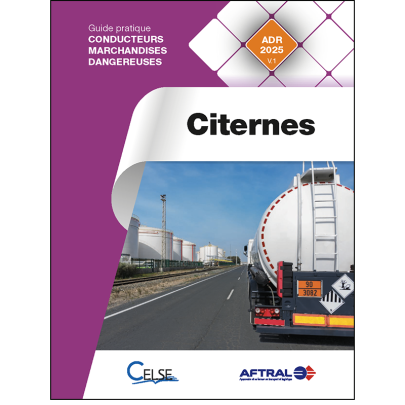 Guide pratique conducteurs marchandises dangereuses / Citernes