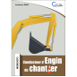 MÉMENTO GRUE - Conducteur d'engin de chantier