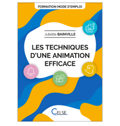 FORMATION MODE D'EMPLOI / Les techniques d'une animation efficace