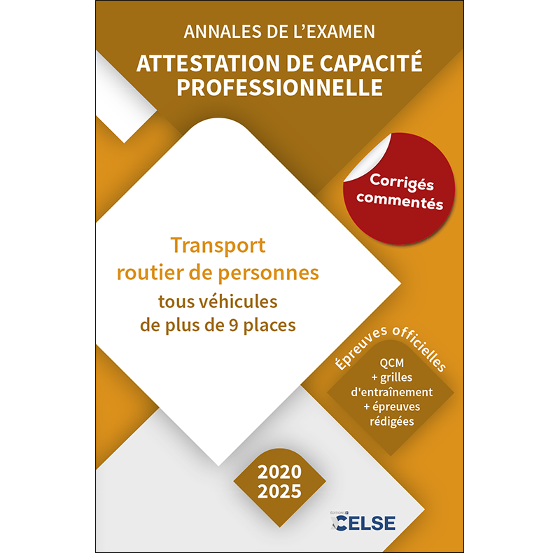 Annales de l’examen / Attestation de capacité professionnelle - Personnes (2020-2025)