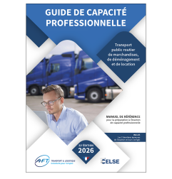 Guide de capacité professionnelle / Transport public routier de marchandises, de déménagement et de location