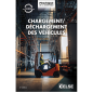 Chargement/déchargement des véhicules